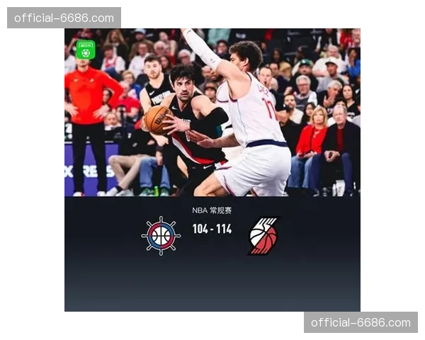 开拓者阿夫迪亚准三双表现 高位策应能力破解快船联防